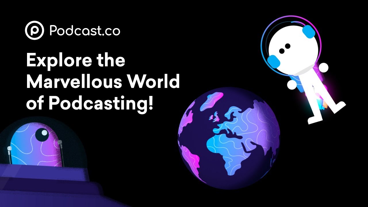 Explore The World Of Podcasting!