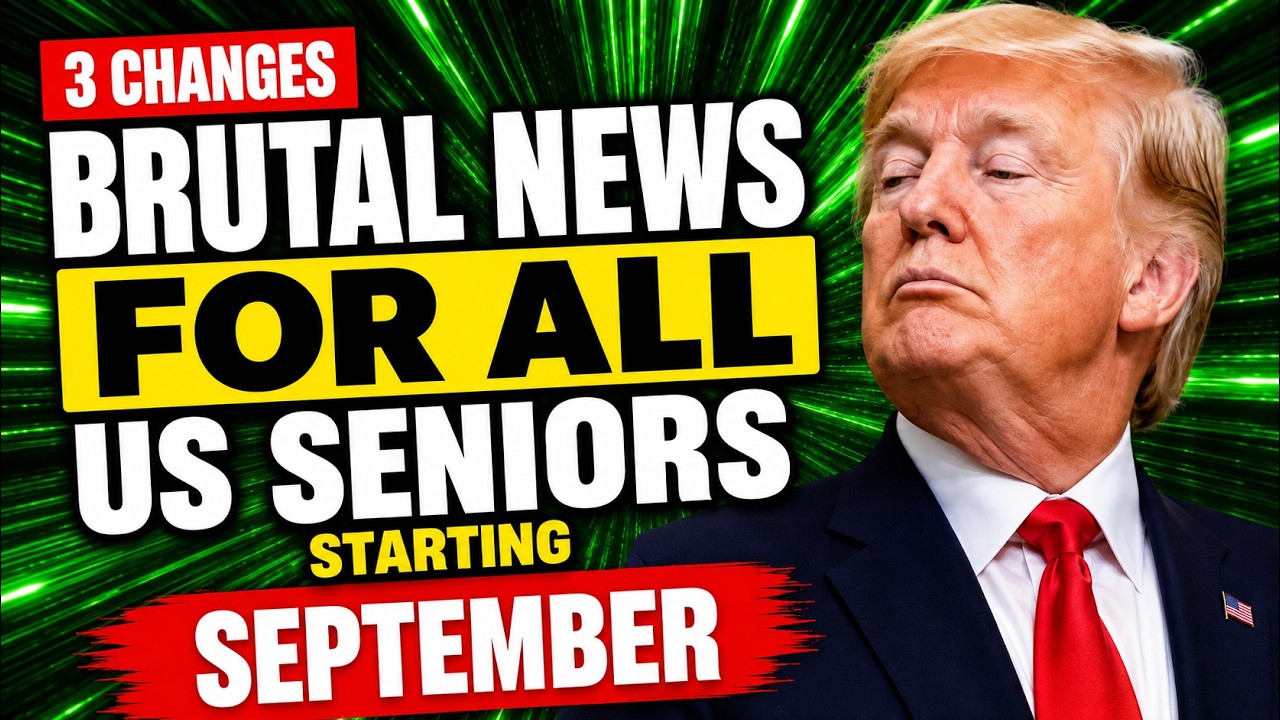 3 Changes Quietly Hitting Every Senior's Check Starting September
