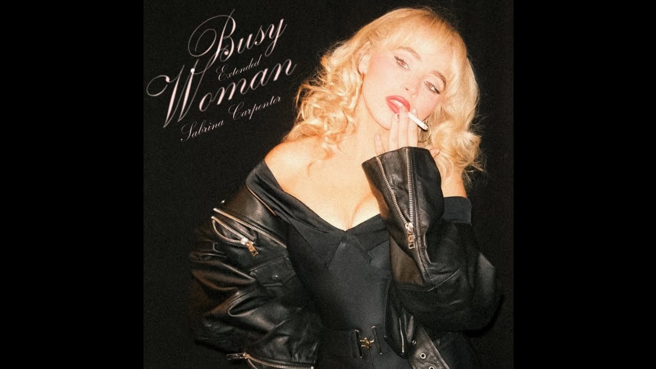 Sabrina Carpenter - Busy Woman (Extended Mix)