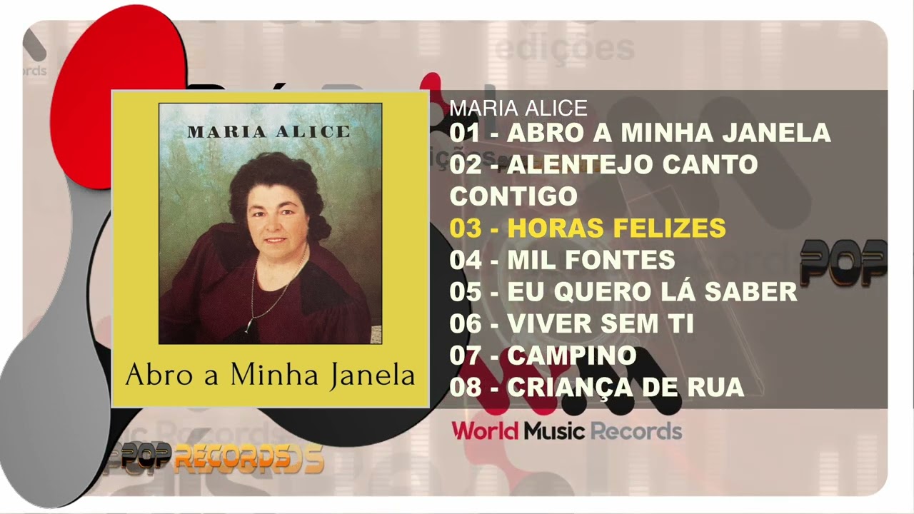 Maria Alice - Abro A Minha Janela (Full Album)