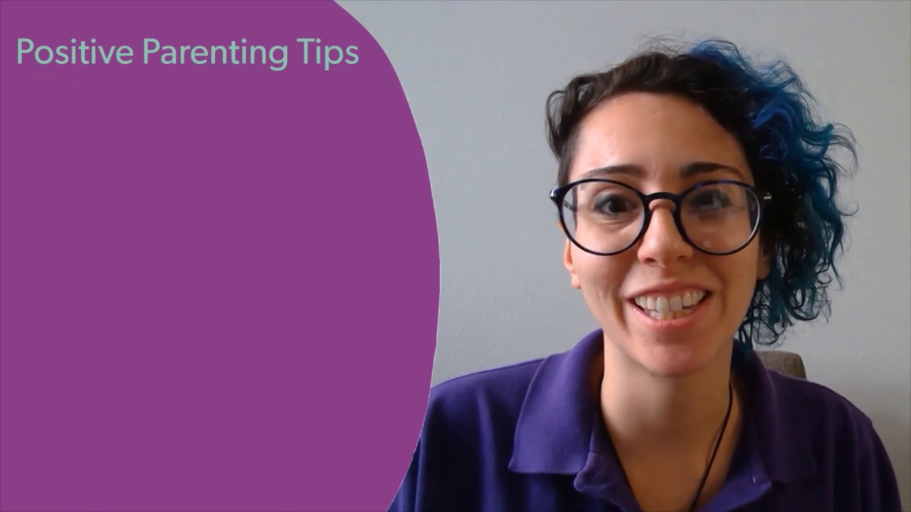 Positive Parenting Tips: Praise Your Child