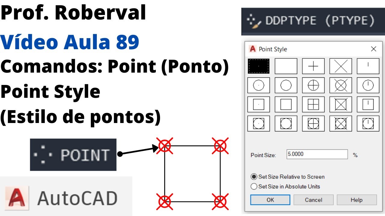 Aula 89 - Comandos: Point (Ponto) e Point Style (Estilo de pontos) no AutoCAD.