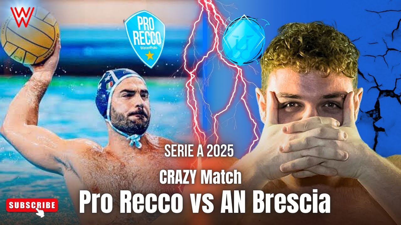 Pro Recco🆚AN Brescia CRAZY Match🤯🔥 Serie A 2025 🇮🇹