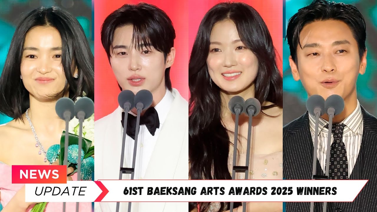 61st Baeksang Arts Awards 2025 Winners Full List