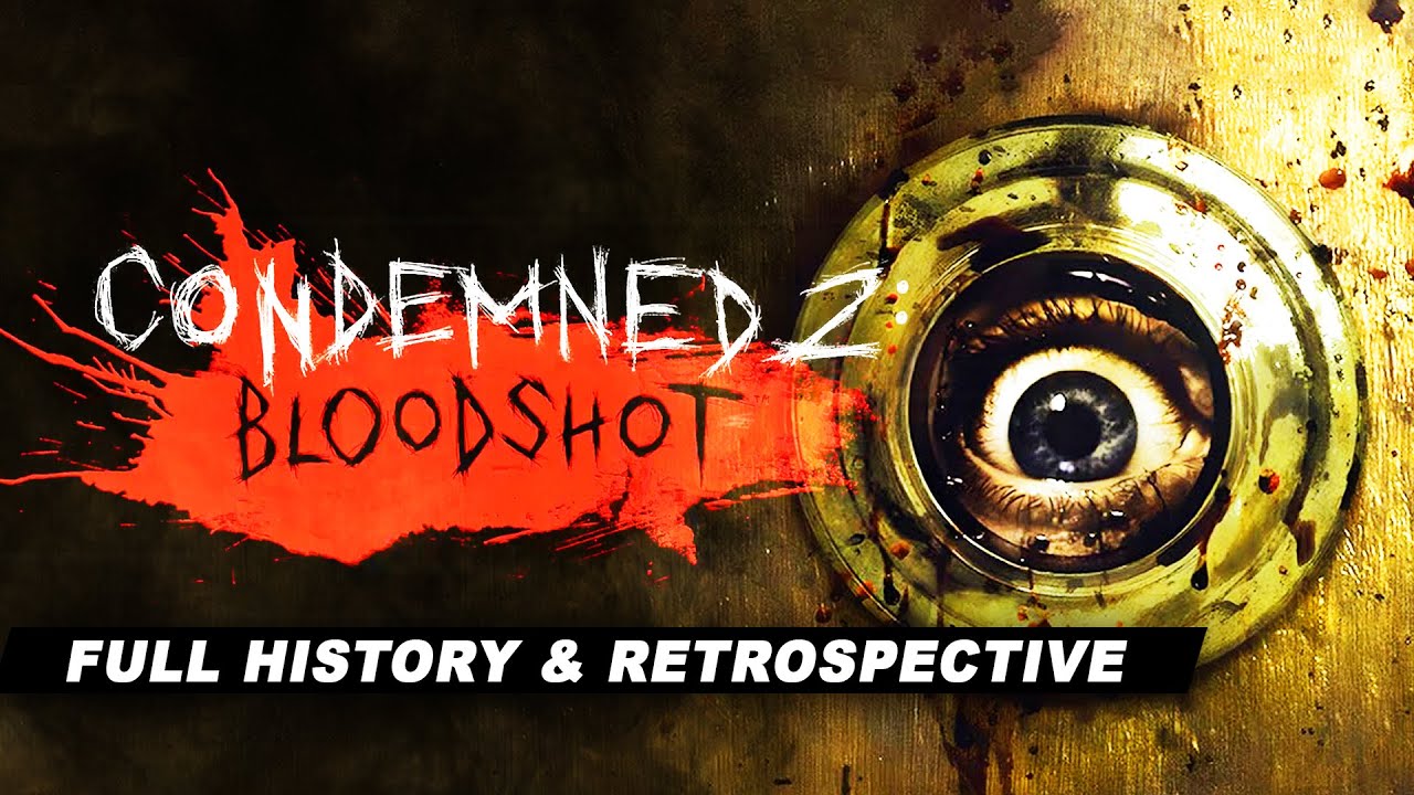 Condemned 2: Bloodshot | Полная история и ретроспектива