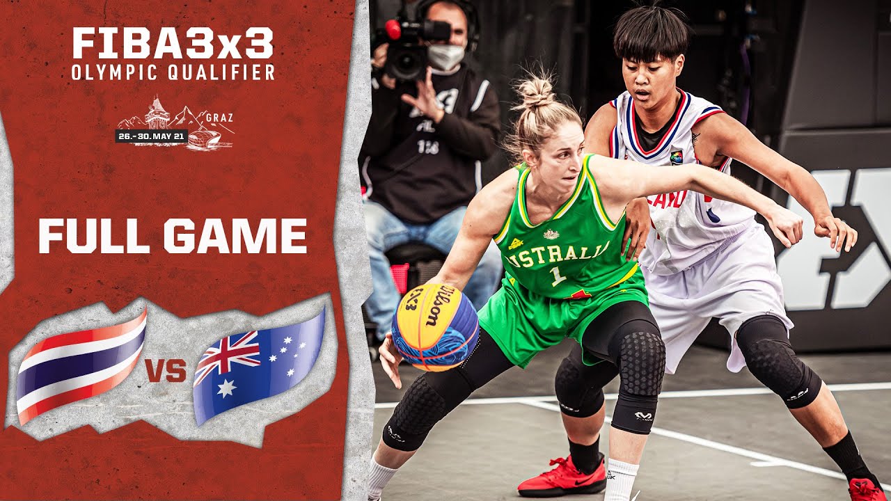 Thailand v Australia | Women's - Full Game | FIBA 3x3 Olympic Qualifier