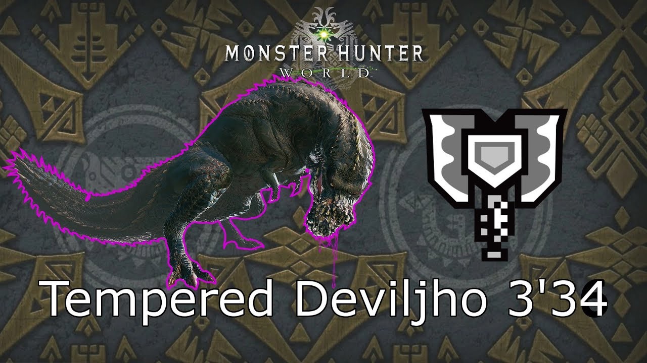 MHWorld: Tempered Deviljho [歴戦イビルジョー]  3'34