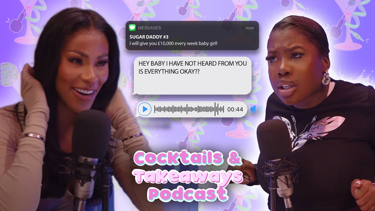 MARIAM MUSA'S SUGAR DADDY CHRONICLES 🤑 | Cocktails & Takeaways Podcast