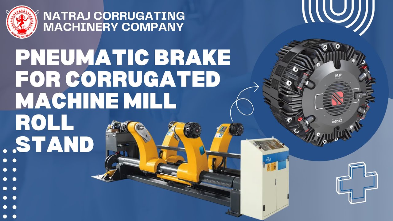 Pneumatic Brake for Corrugated Mill Roll Stand | High-Performance Tension Control