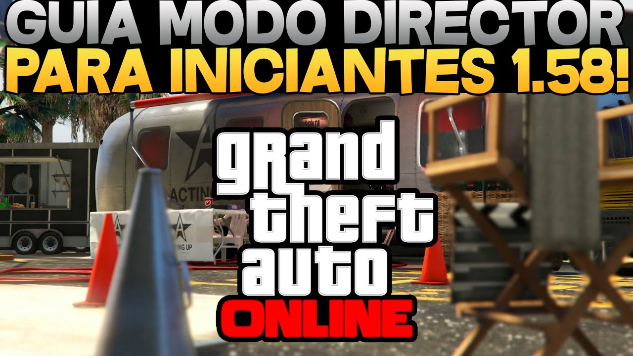 [GUIA PARA INICIANTES] MODO DIRECTOR 1.58 | CONJUNTOS MOD | HOMBRE - MUJER | XBOX,PS4,PC | GTA 1.58
