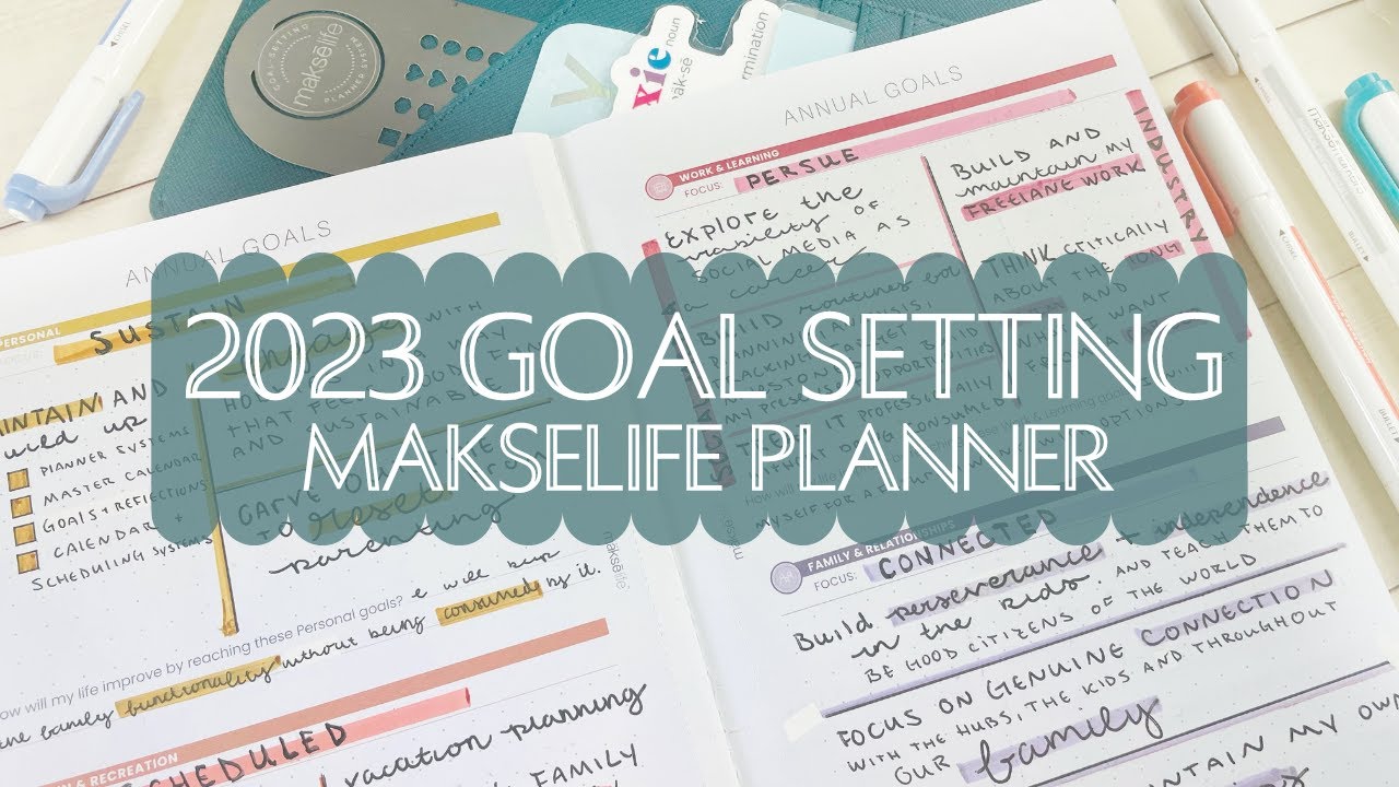 Goal Setting for 2023 | MakseLife | My Goals, The Process & Tips for Goal Planning | PLANMAS Day 23