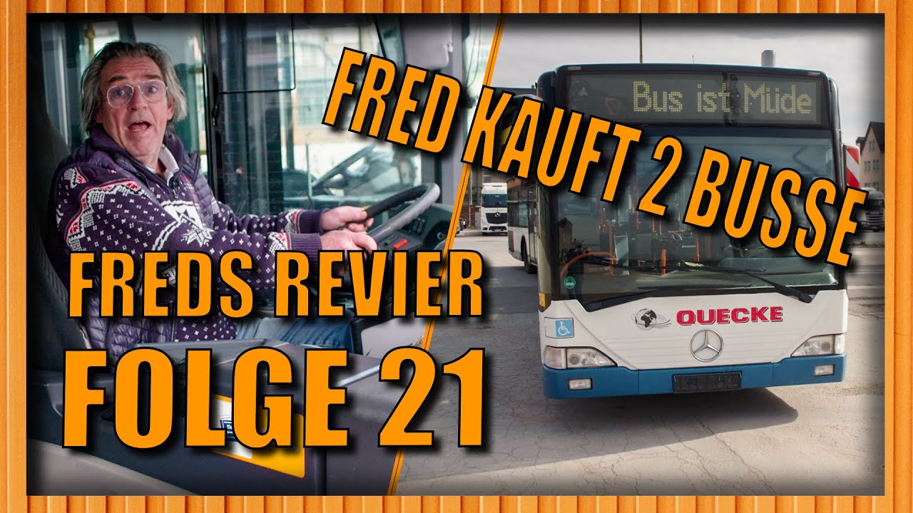 Bei Fred aufm Schrottplatz (Probefahrt mit Linienbus) I Freds Revier Folge 21