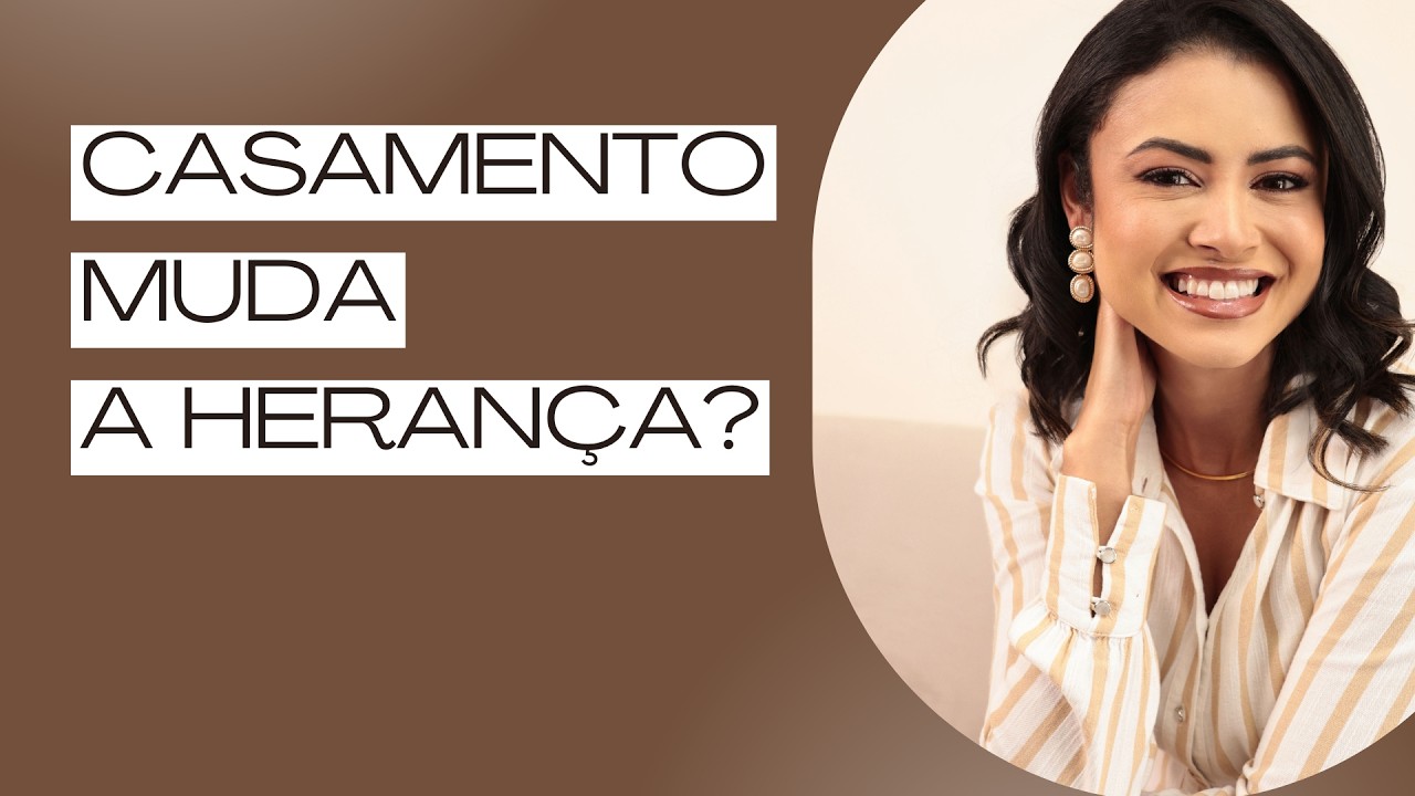 Casamento muda a herança? Entenda como o regime de bens influencia