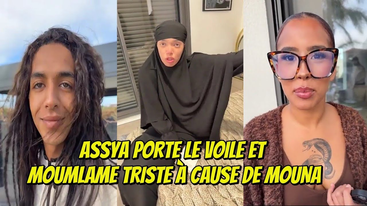 NASDAS : ASSYA PORTE LE VOILE ET MOUMLAME TRISTE À CAUSE DE MOUNA #nasdas #teamnasdas #story