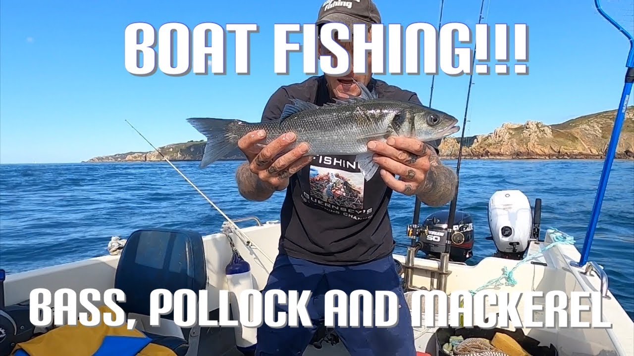Boat Fishing In Guernsey - Bass, Pollock And Mackerel!
