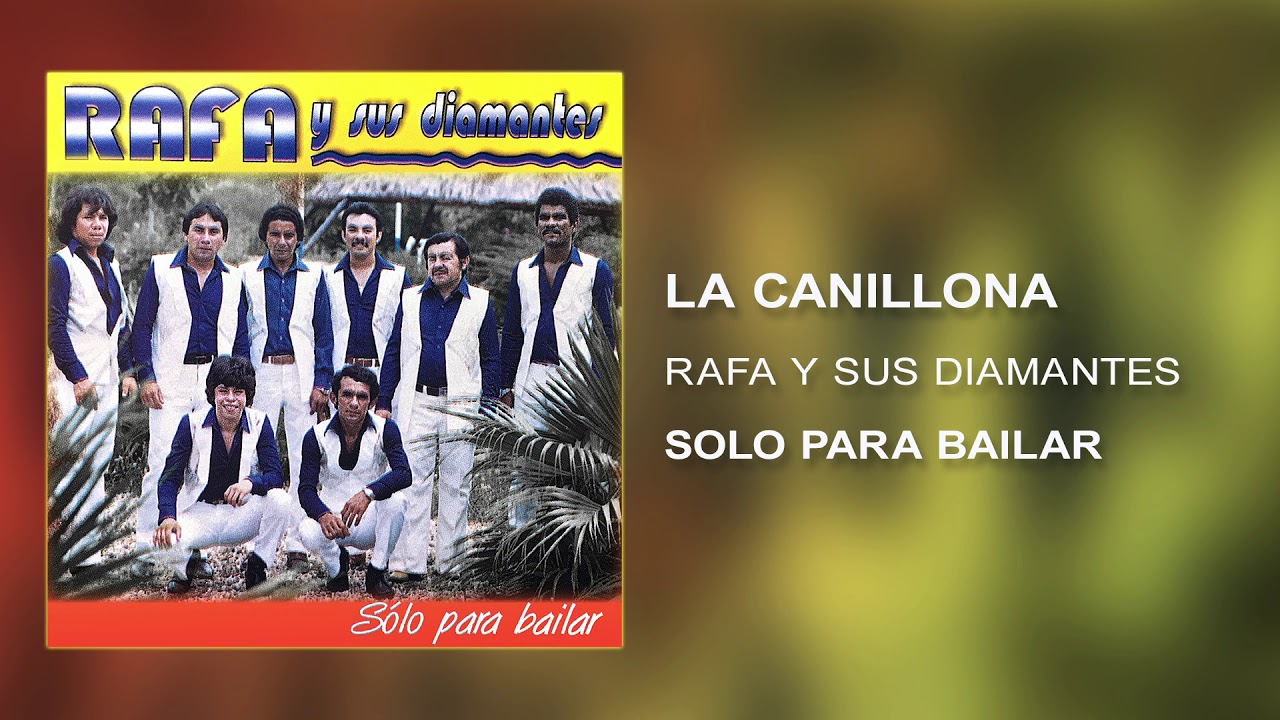 La Canillona - Rafa Y Sus Diamantes 💎  [Audio Cover]