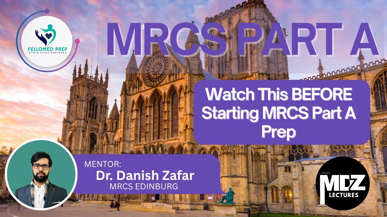 Watch This BEFORE Starting MRCS Part A Prep