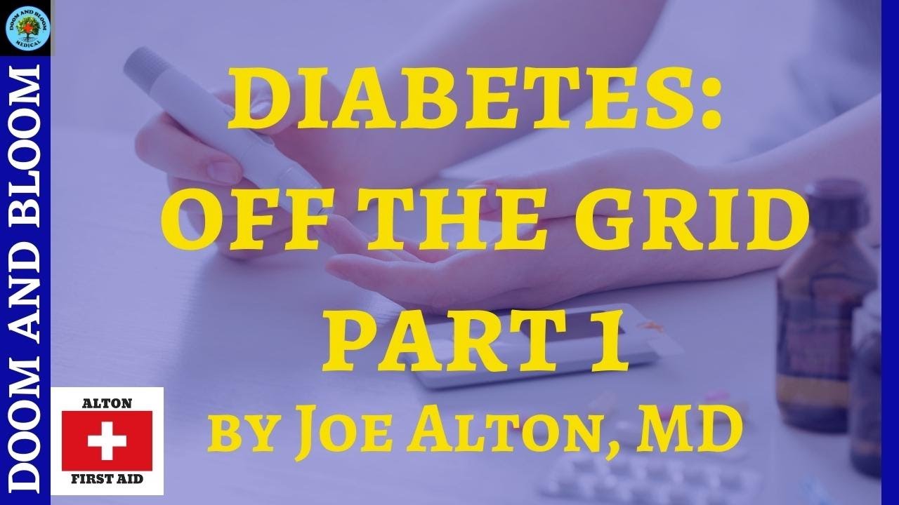Diabetes: Part 1, Signs, Symptoms, Types, Treatments and more, with Dr. Joe Alton, MD