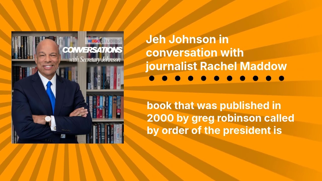 Jeh Johnson in conversation with journalist Rachel Maddow | Conversations with Secretary Johnson
