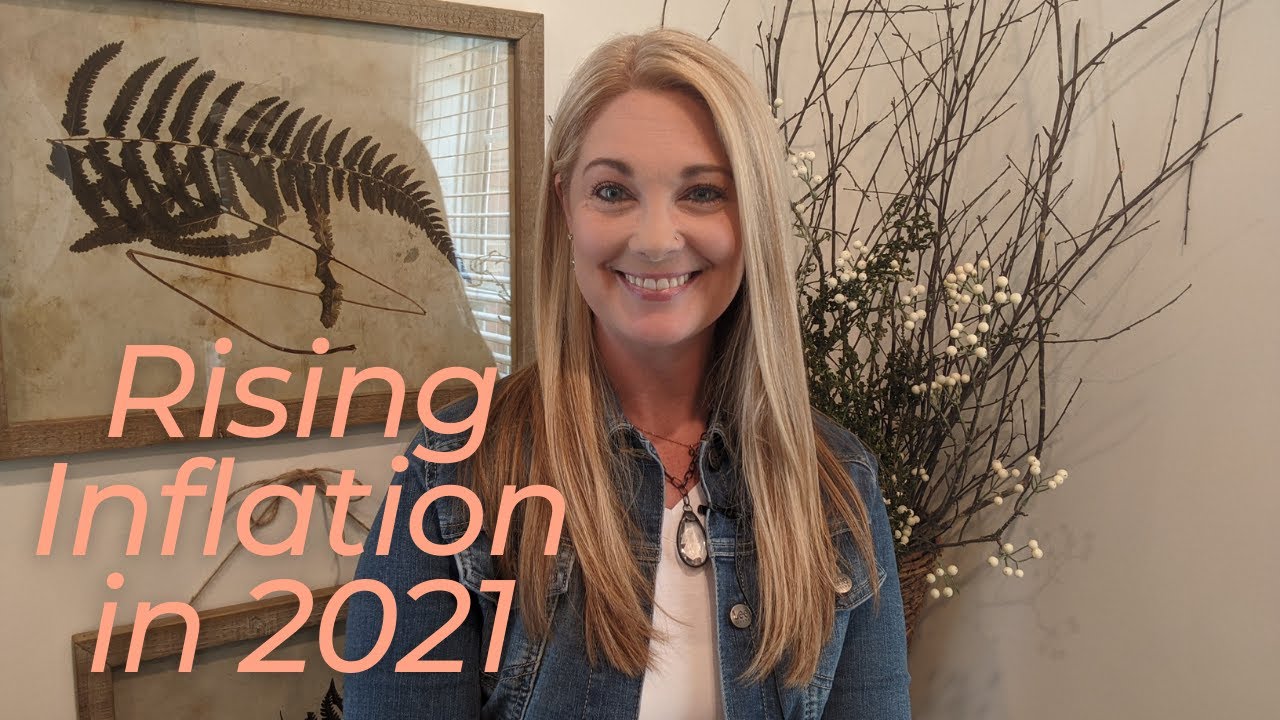What You Should Know About Rising Inflation in 2021