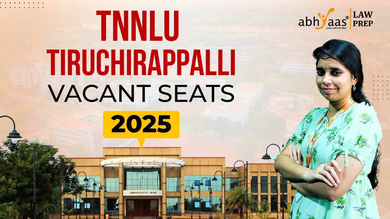 TNNLU Vacant Seats 2025 Out Now! | CLAT Counselling Latest Update