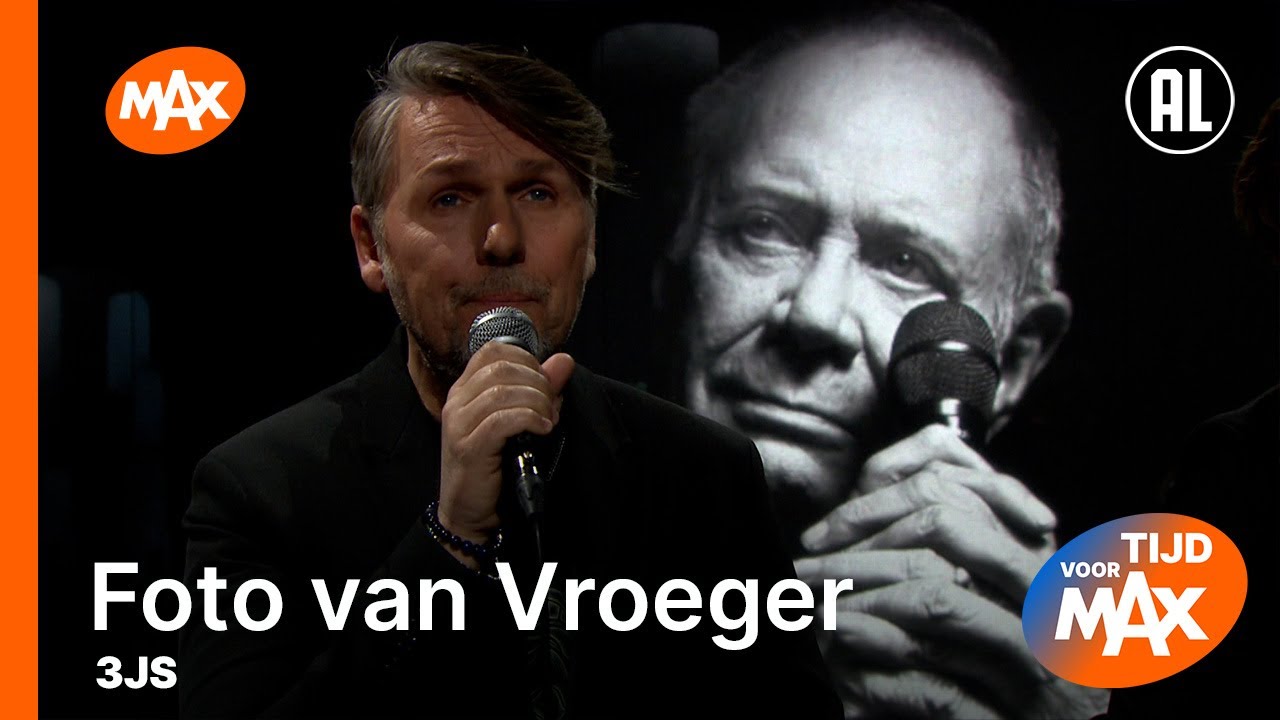 3JS - Foto van Vroeger (ter ere van Rob de Nijs) | TIJD VOOR MAX