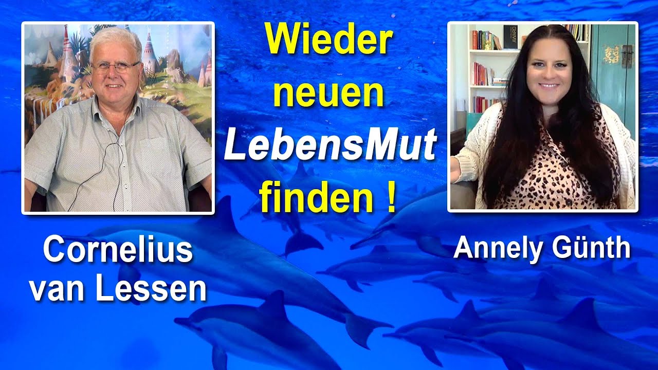 Wieder neuen Lebensmut finden | Annely G&uuml;nth & Cornelius van Lessen