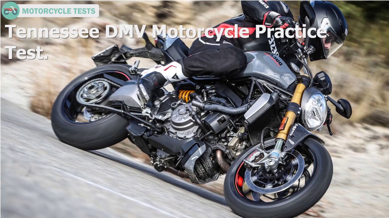Tennessee DMV Motorcycle Practice Test 2018 - most viewed