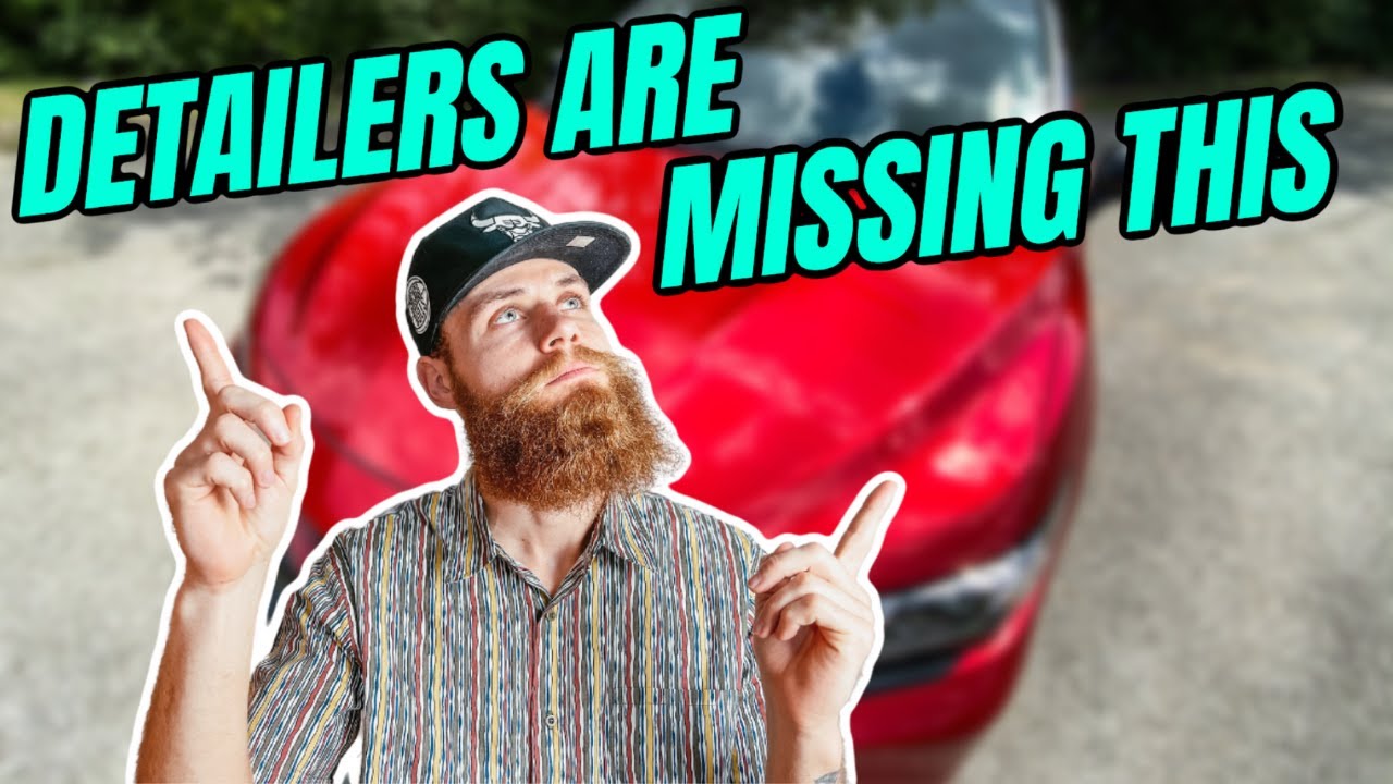 A lot of AUTO DETAILERS Are Missing This....