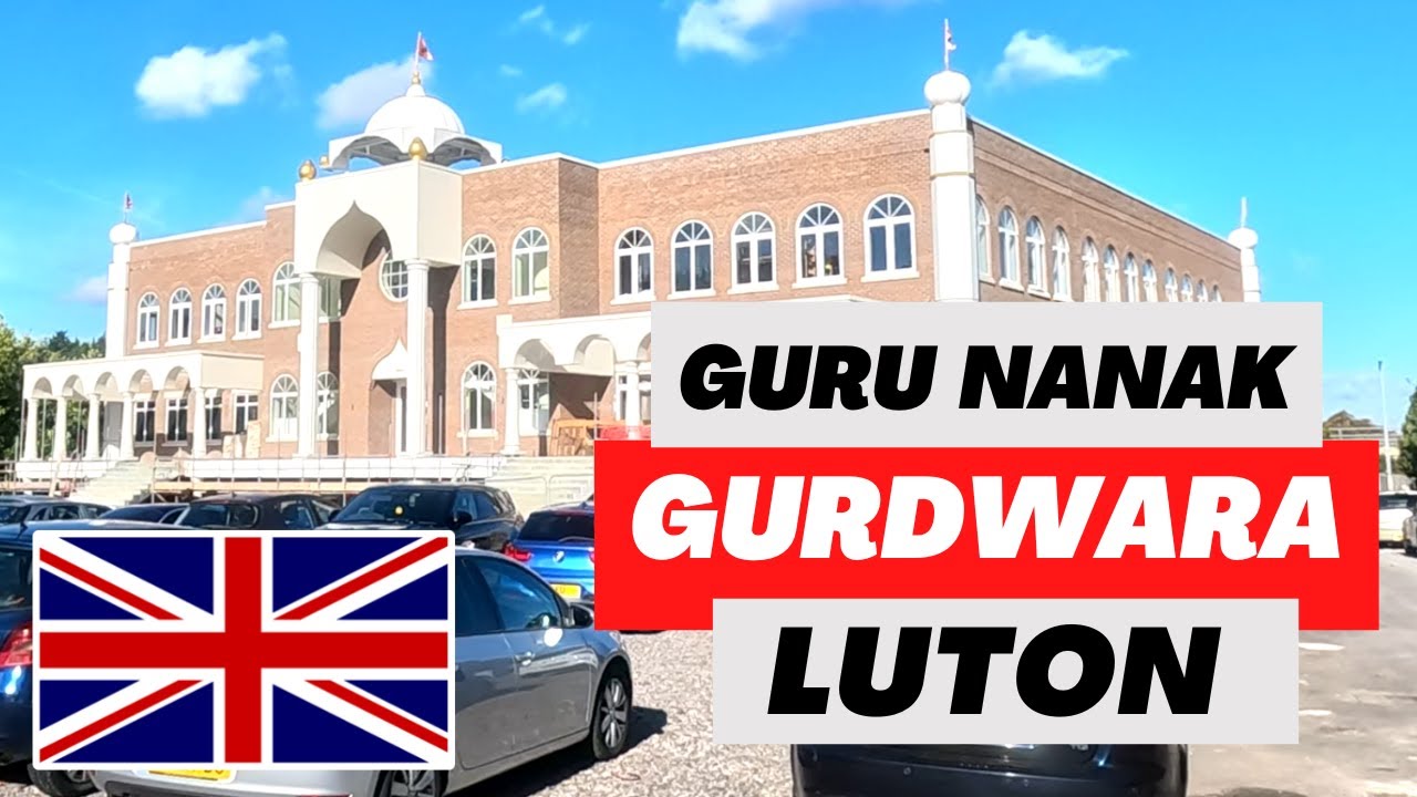 Visit to Guru Nanak Gurdwara Luton 🇬🇧 UK | Rohit Kamboj Tracker