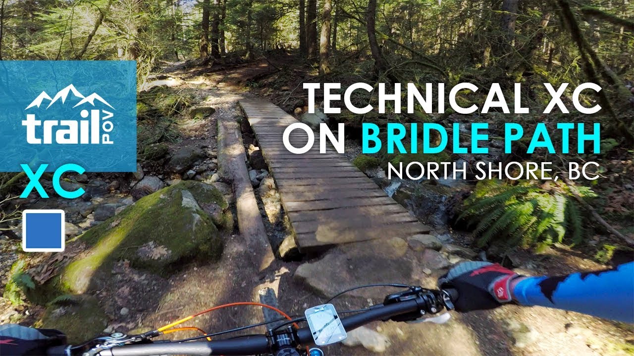 Improve technical XC skills on Bridle Path || Mt Seymour, BC Mountain Biking