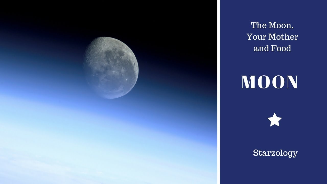 The Moon, Your Mother and Food