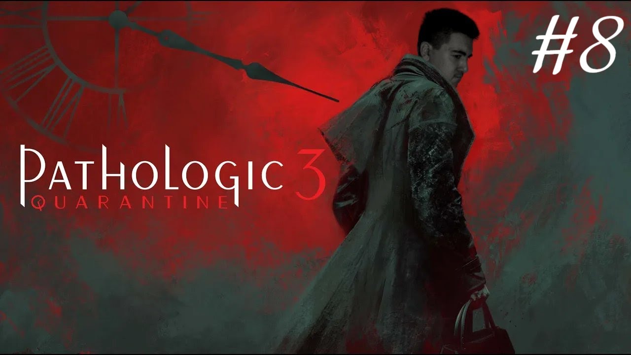 Прохождение Мор 3 (Утопия) - Pathologic 3 #8