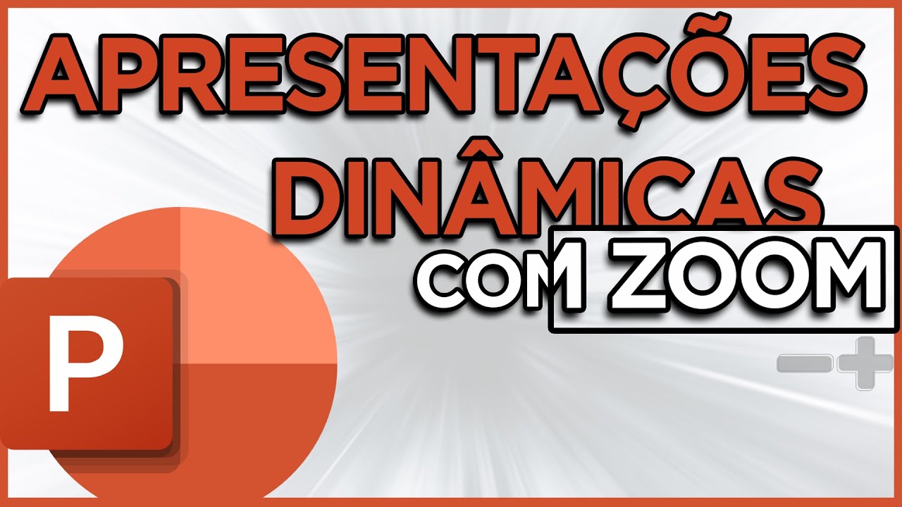 Como fazer efeitos de ZOOM no PowerPoint