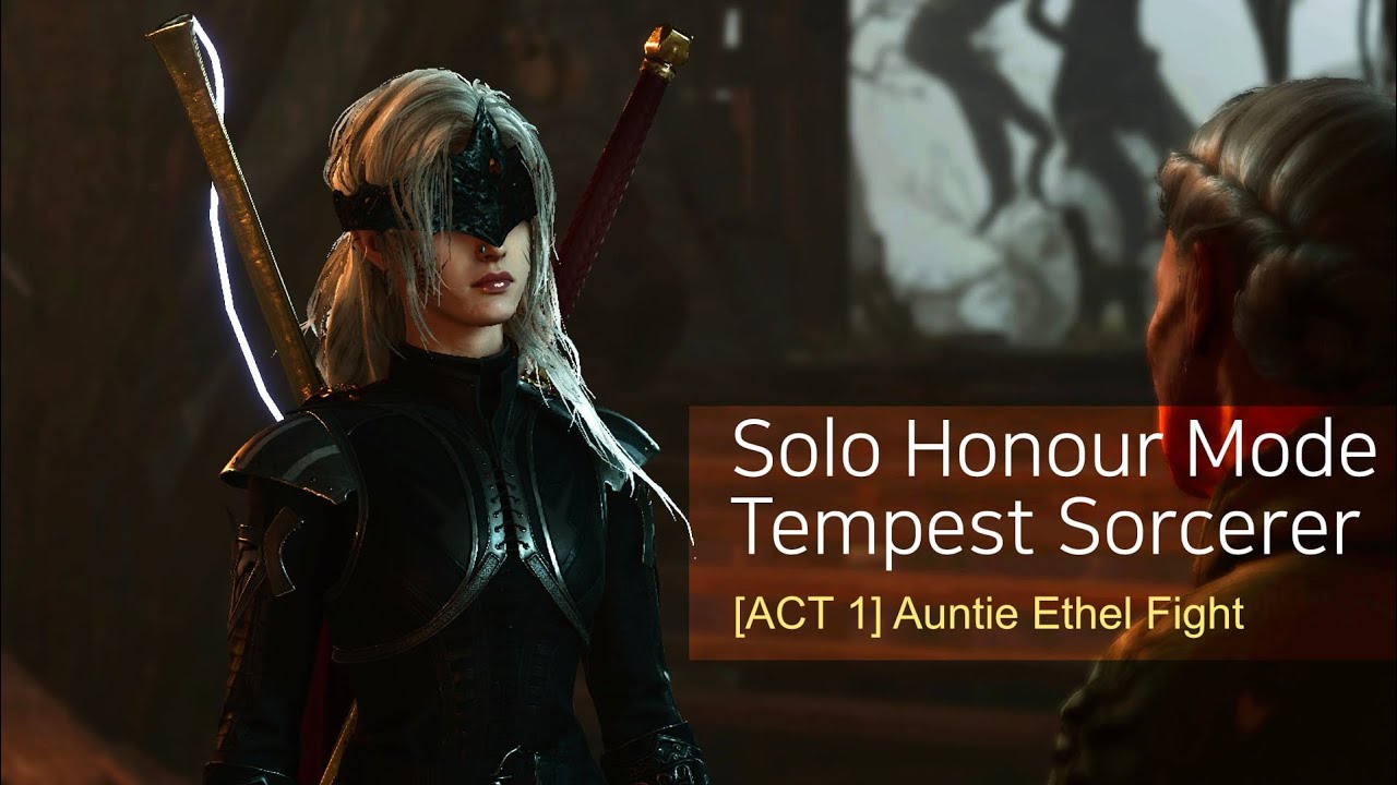 [Act 1] Baldur's Gate 3 Solo Tempest Sorcerer Honour - Auntie Ethel