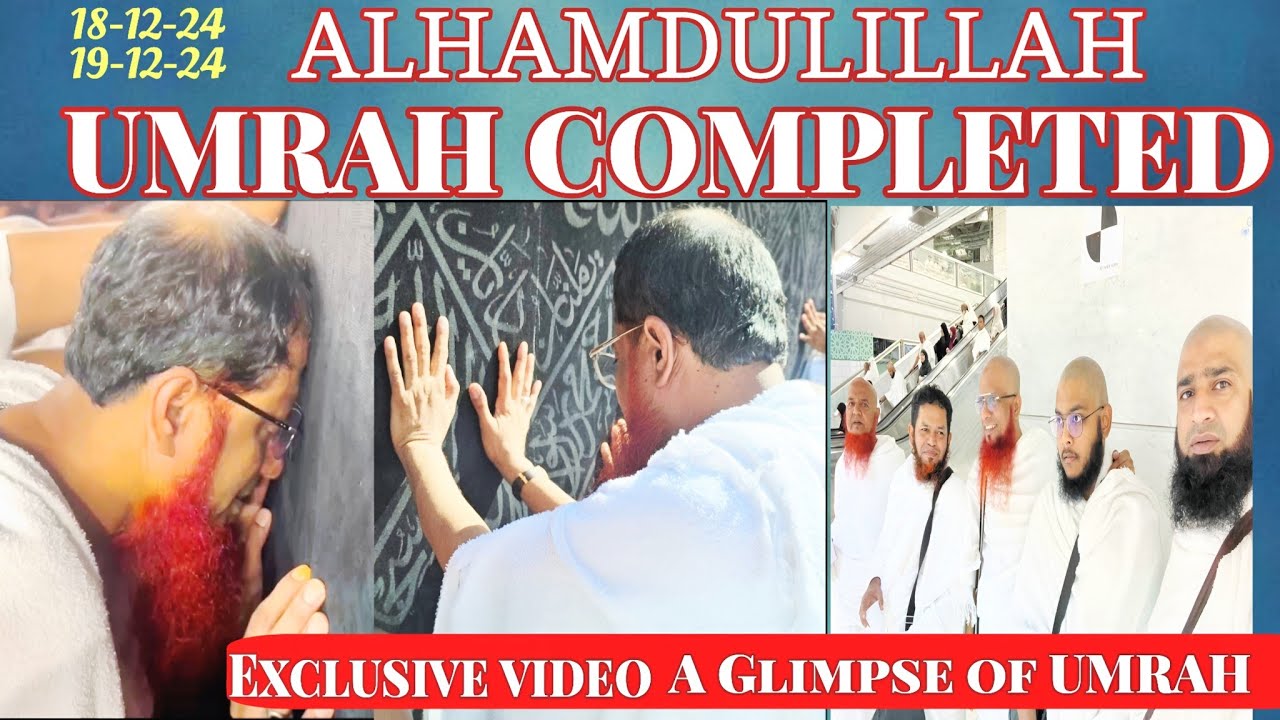 Alhamdulillah Umrah completed 18/12/2024 | Hazrat Hafiz Sahab| MARKAZ E KHIDMAT E KHALQ HYD