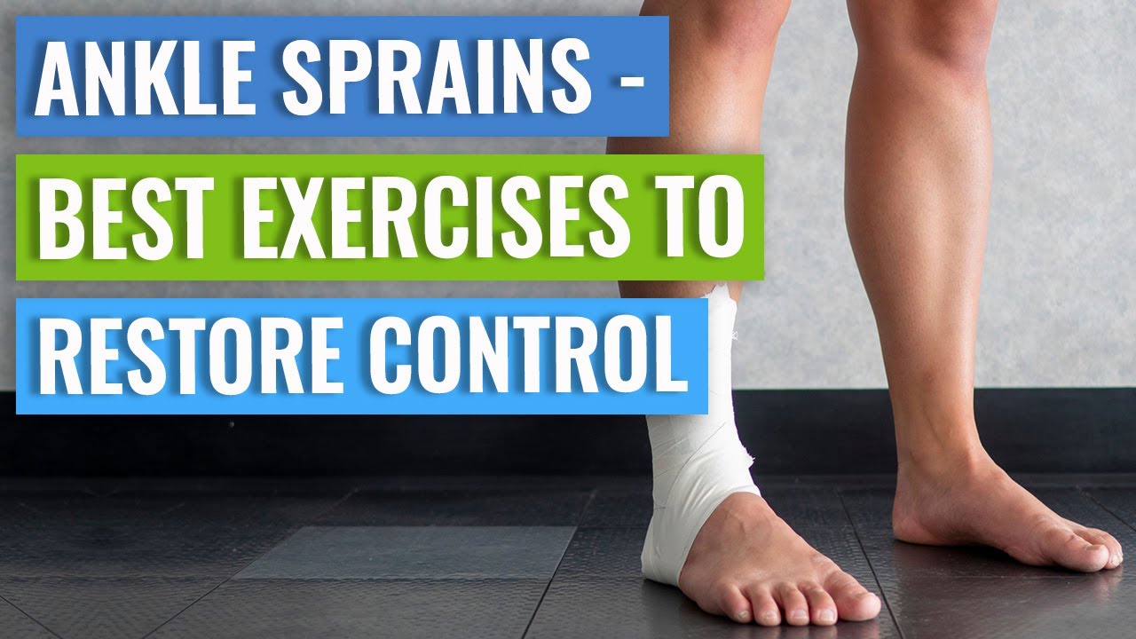 Top 5 Ankle Sprain Exercises to Restore Balance & Control