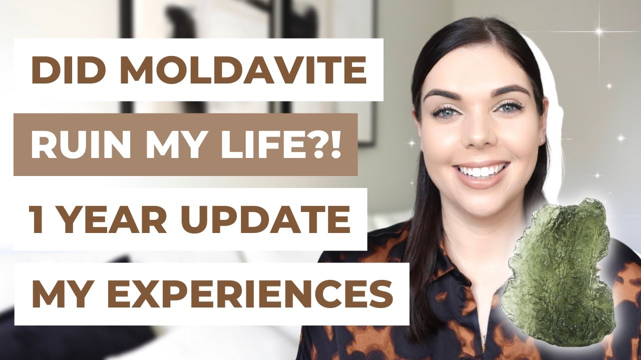 DID MOLDAVITE RUIN MY LIFE?! 1 YEAR UPDATE | LAW OF ATTRACTION