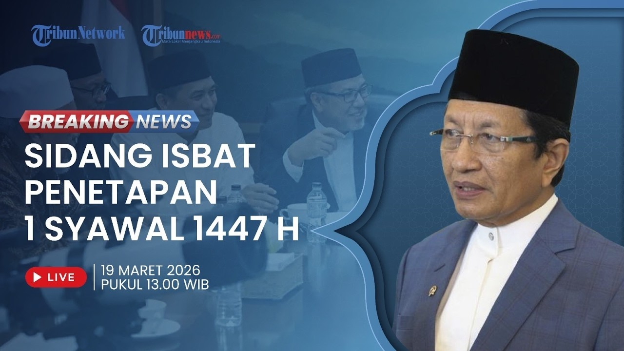 🔴LIVE: Pengumuman Kemenag Hasil Sidang Isbat Idulfitri 2026 dan Seminar Posisi Hilal 1 Syawal 1447 H