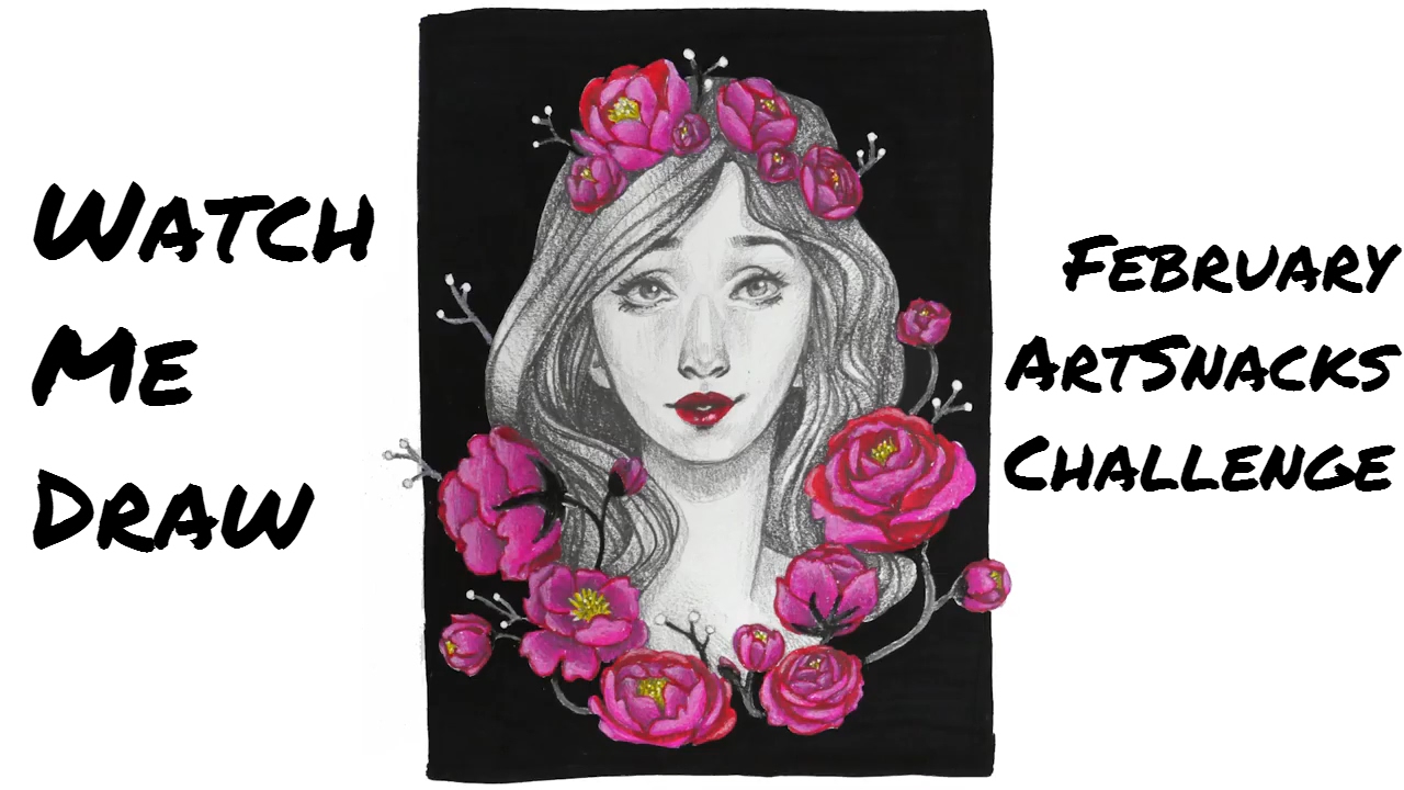 Watch Me Draw : #ArtSnackschallenge February 2017