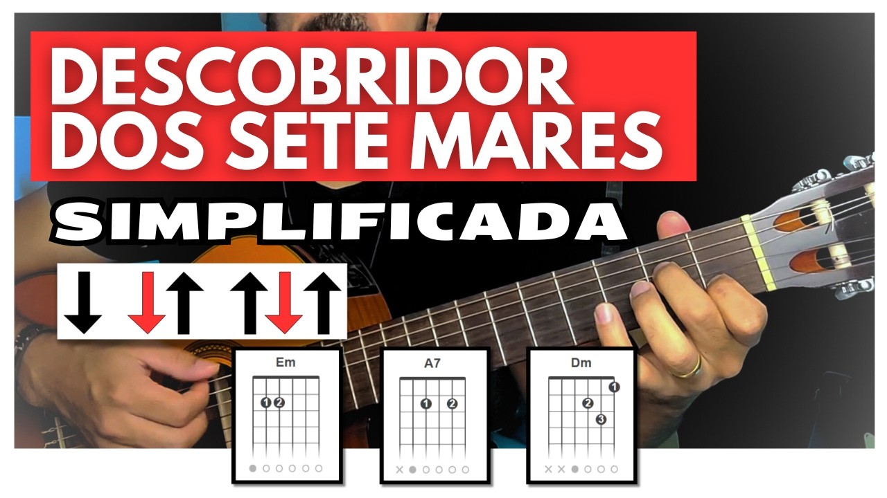 Como Tocar Descobridor Dos Sete Mares, Tim Maia, SIMPLIFICADA no VIOLÃO | APRENDA EM 5 MINUTOS!