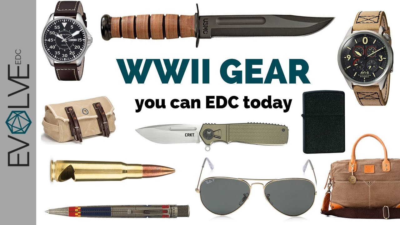 WWII Inspired Gear You Can EDC Today!