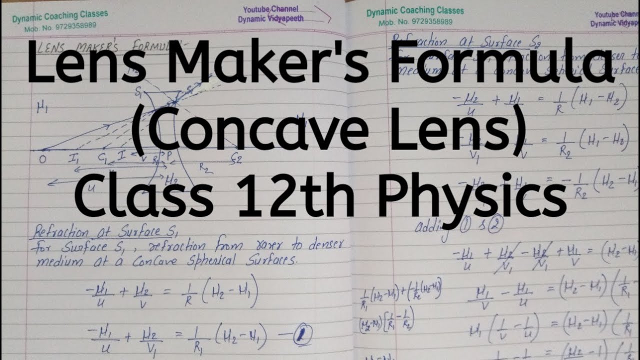 Lens Maker's Formula for Concave Lens, Chapter 9, Ray Optics & Optical Instruments, Class 12 Physics