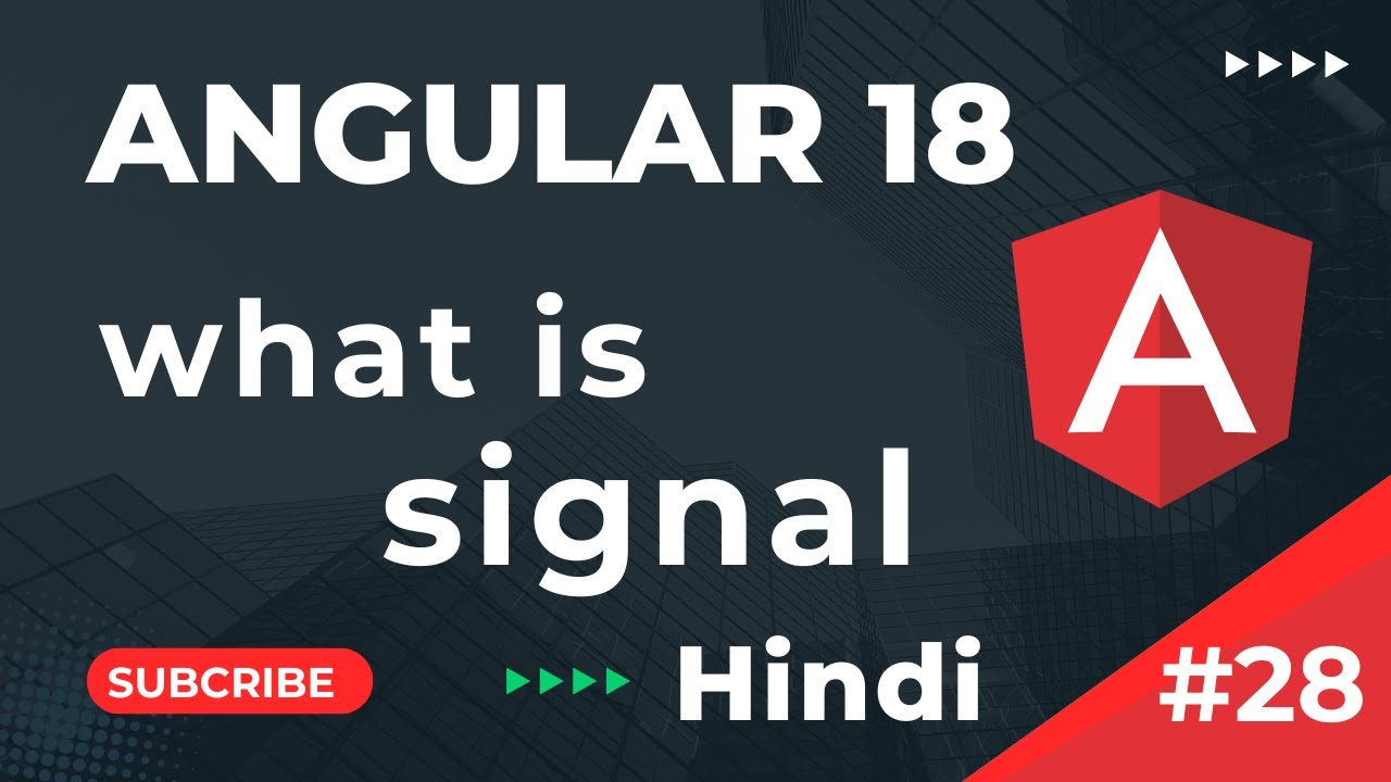 सिग्नल क्या है | Angular 18 ट्यूटोरियल हिंदी में | भाग 28