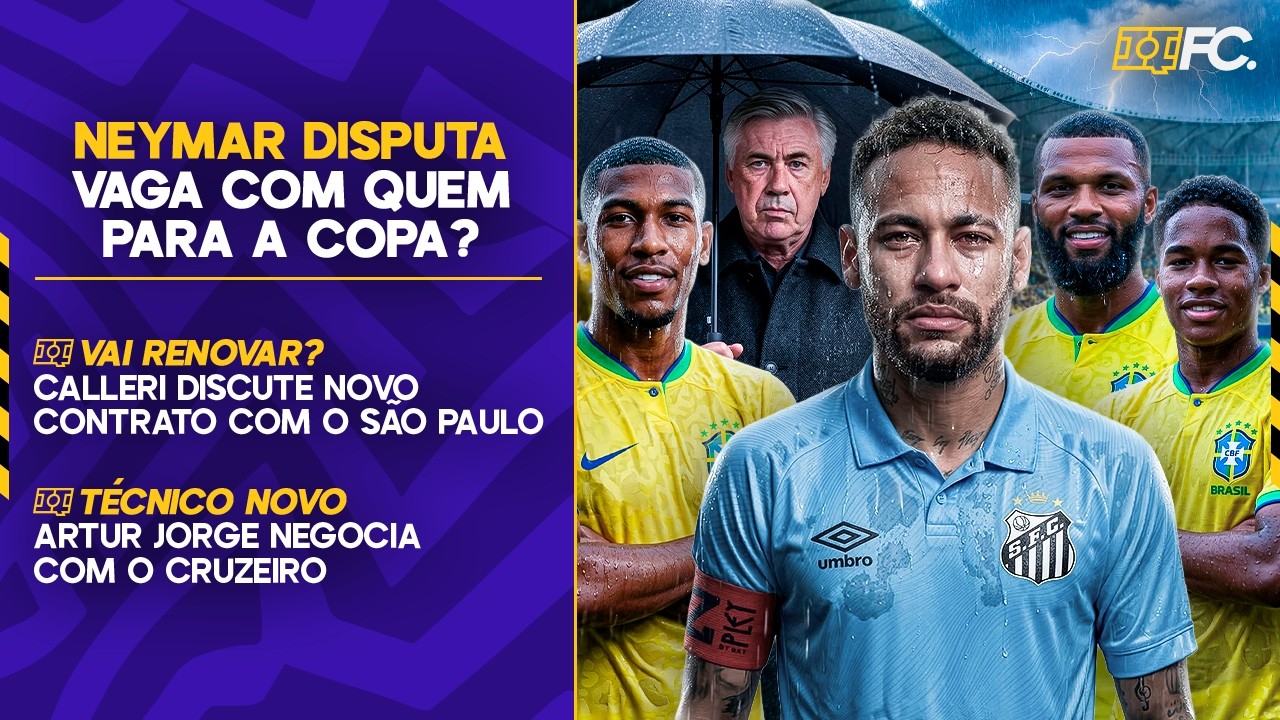 ENDRICK, RAYAN, VITOR ROQUE? QUEM DISPUTA COM NEYMAR PRA COPA? RENOVAÇÃO DE CALLERI! - QUEBRADA FC