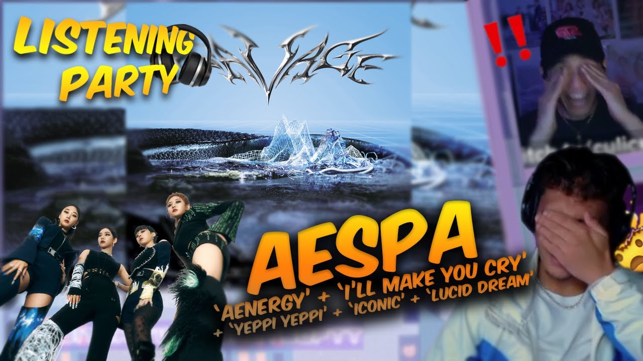 AESPA 에스파 'SAVAGE' ALBUM REACTION | AENERGY, I'LL MAKE YOU CRY, YEPPI YEPPI, ICONIC, LUCID DREAM