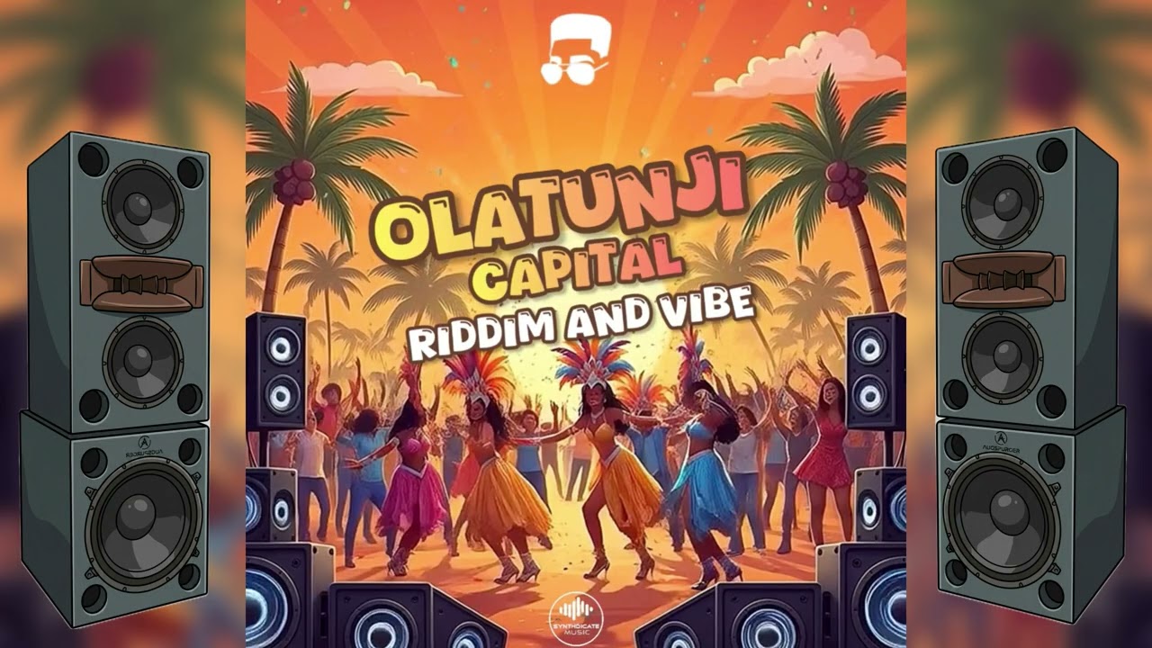 Olatunji - Capital (Riddim and Vibe Project) | Soca 2026