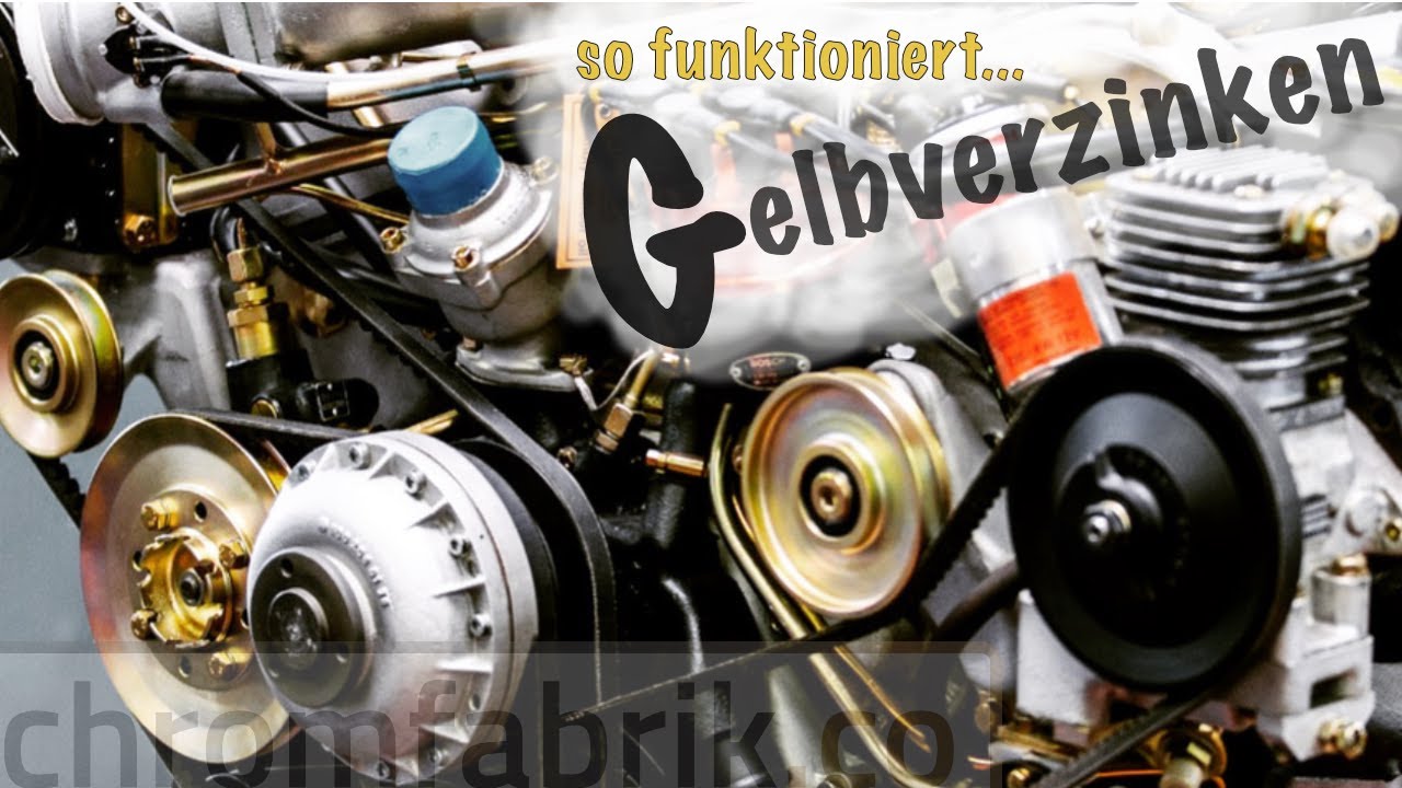 Chromfabrik - Verzinken I So funktioniert Gelbverzinken I Oldtimerteile