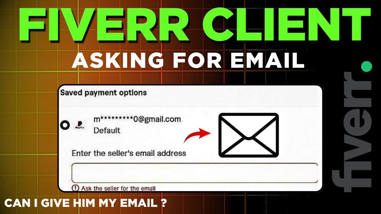 fiverr client asking for email