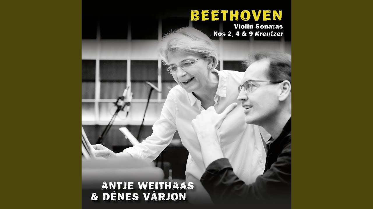 Beethoven: Violin Sonata No. 9 in A Major, Op. 47 